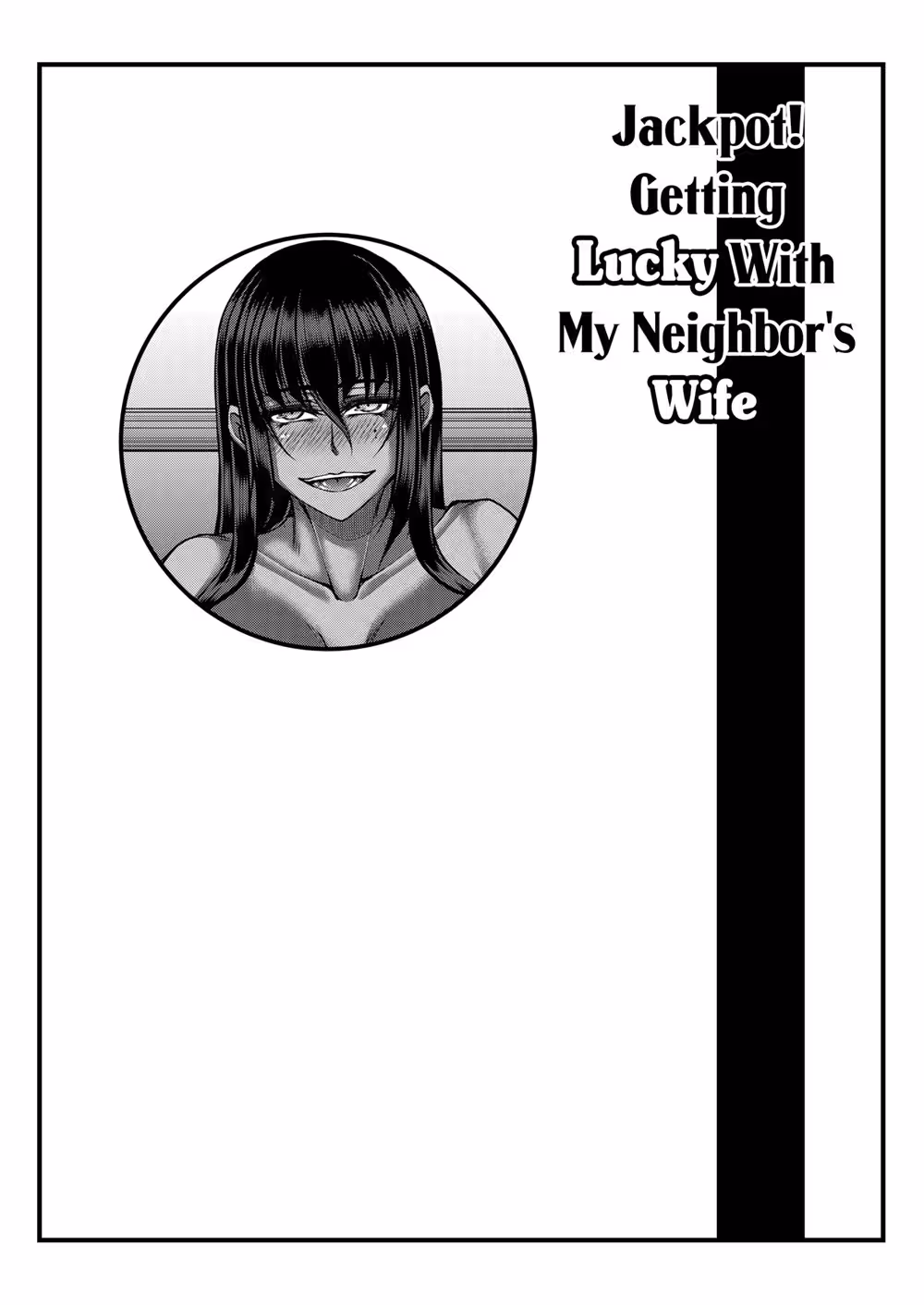 Sunday Funday: A Jackpot With My Neighbors Wife